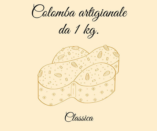 Colomba artigianale classica da 1 kg.
